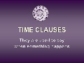 ADVERBIAL CLAUSE OF TIME